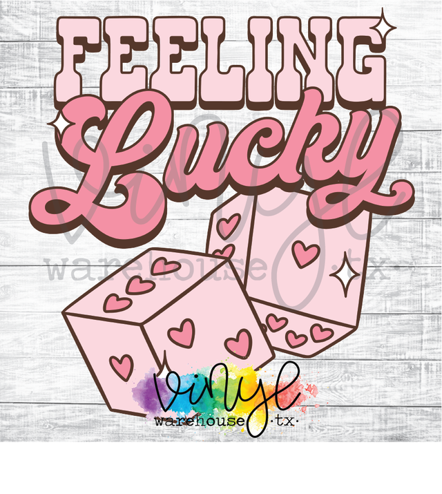 Feeling Lucky Pink Valentines Day Ready To Press Sublimation Transfer –  Farmhouse Vinyl Co